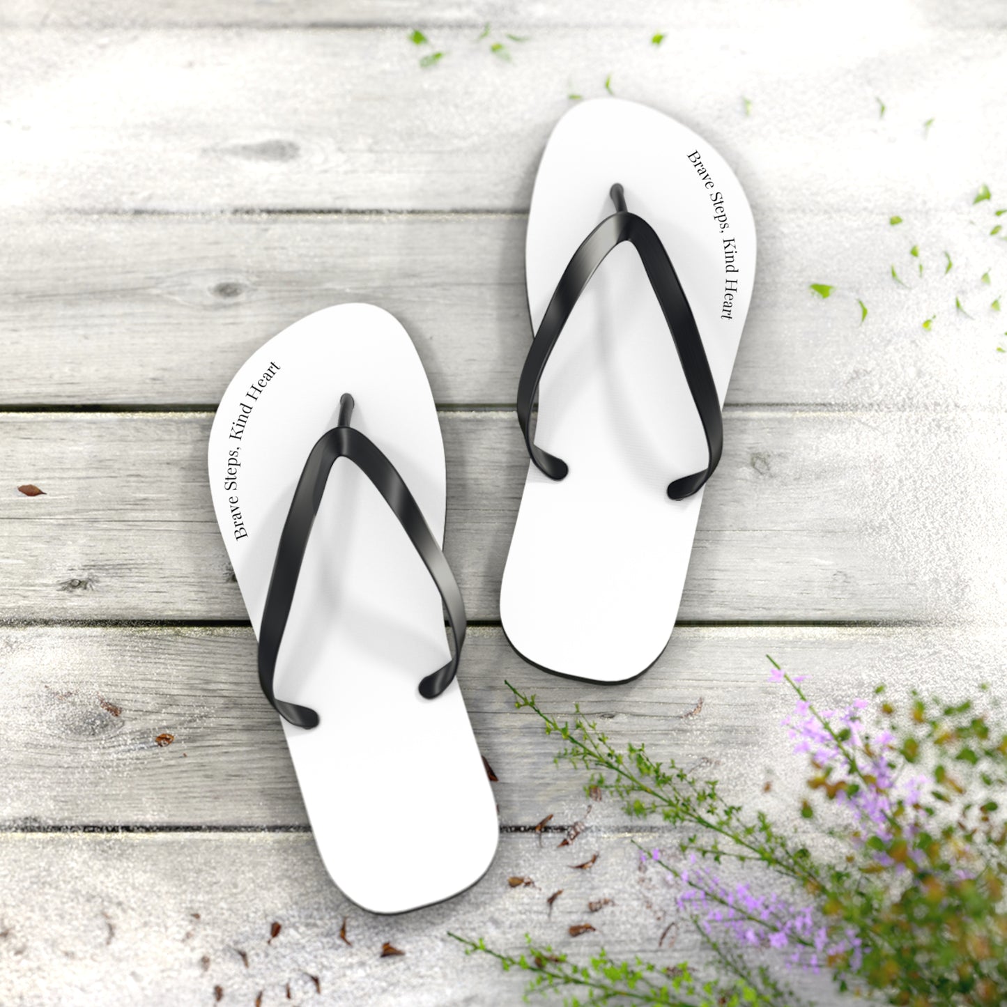 Brave Steps, Kind Heart, Flip Flops for Relaxation, Beach Days, Summer Fun, Perfect Gift, Casual Comfort