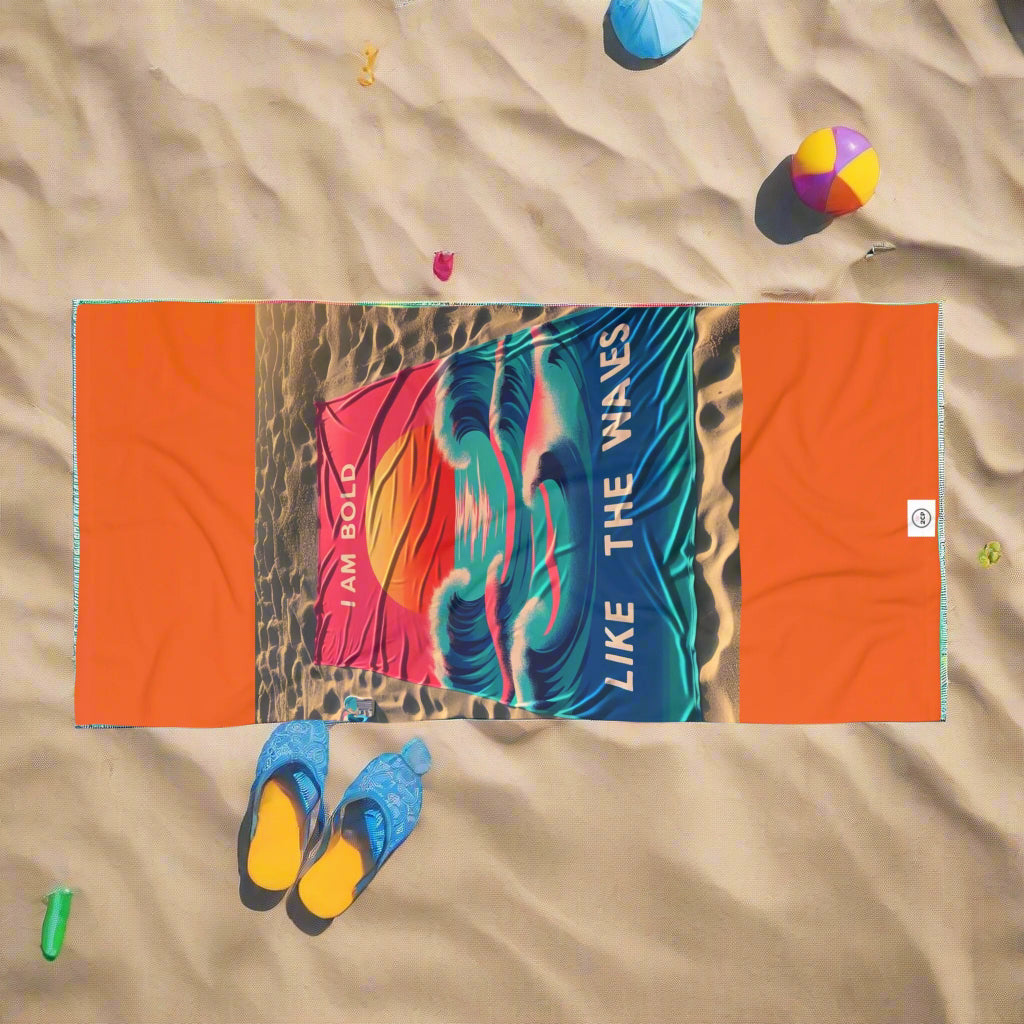 Bold Beach Towel - "I Am Bold Like The Waves" - Vibrant Summer Essentials