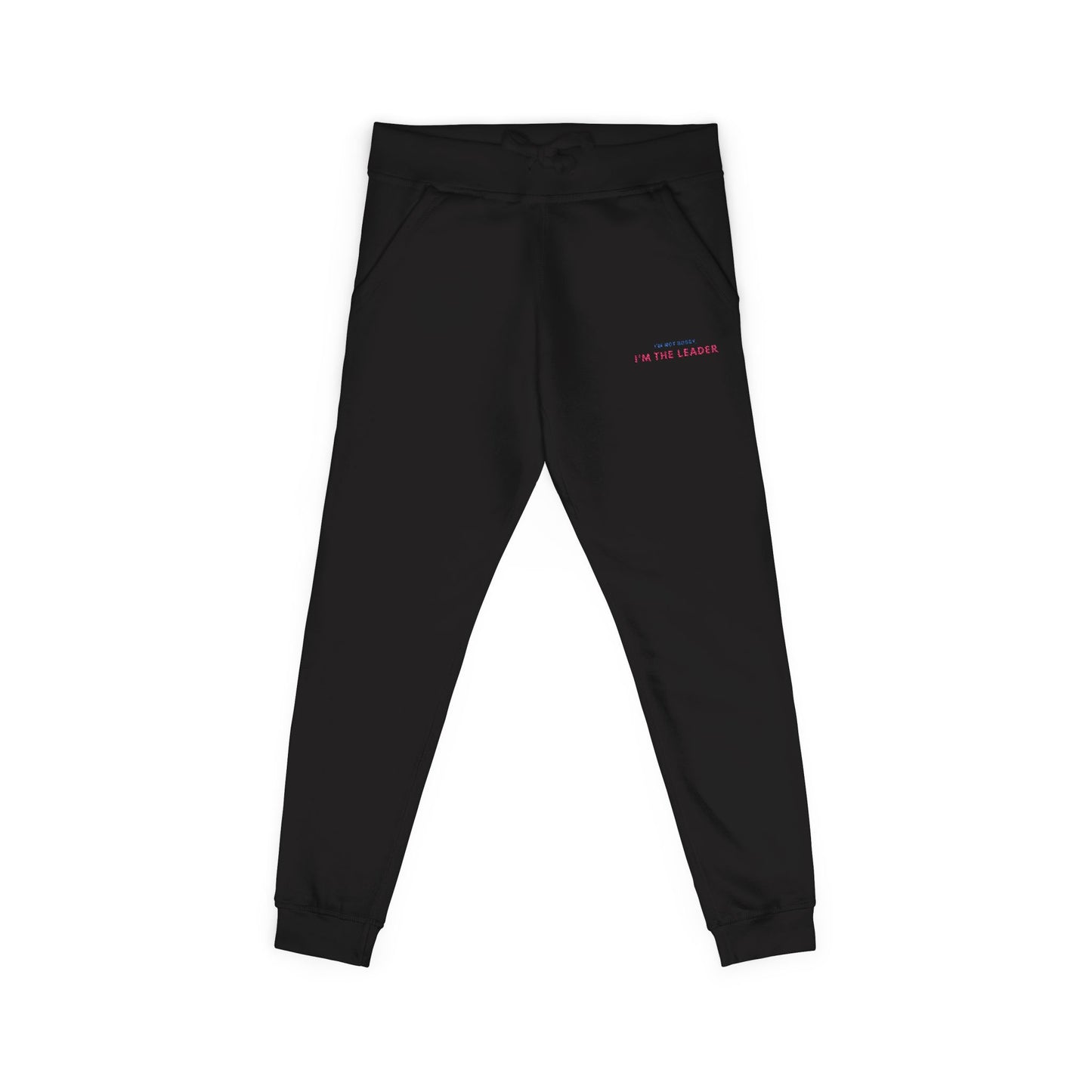 "I'm not Bossy, I'm the Leader" Cozy Unisex Fleece Sweatpants - Casual Comfort, Perfect for Lounging, Home, Holidays, Gift for Him / Her, Embroidered Style