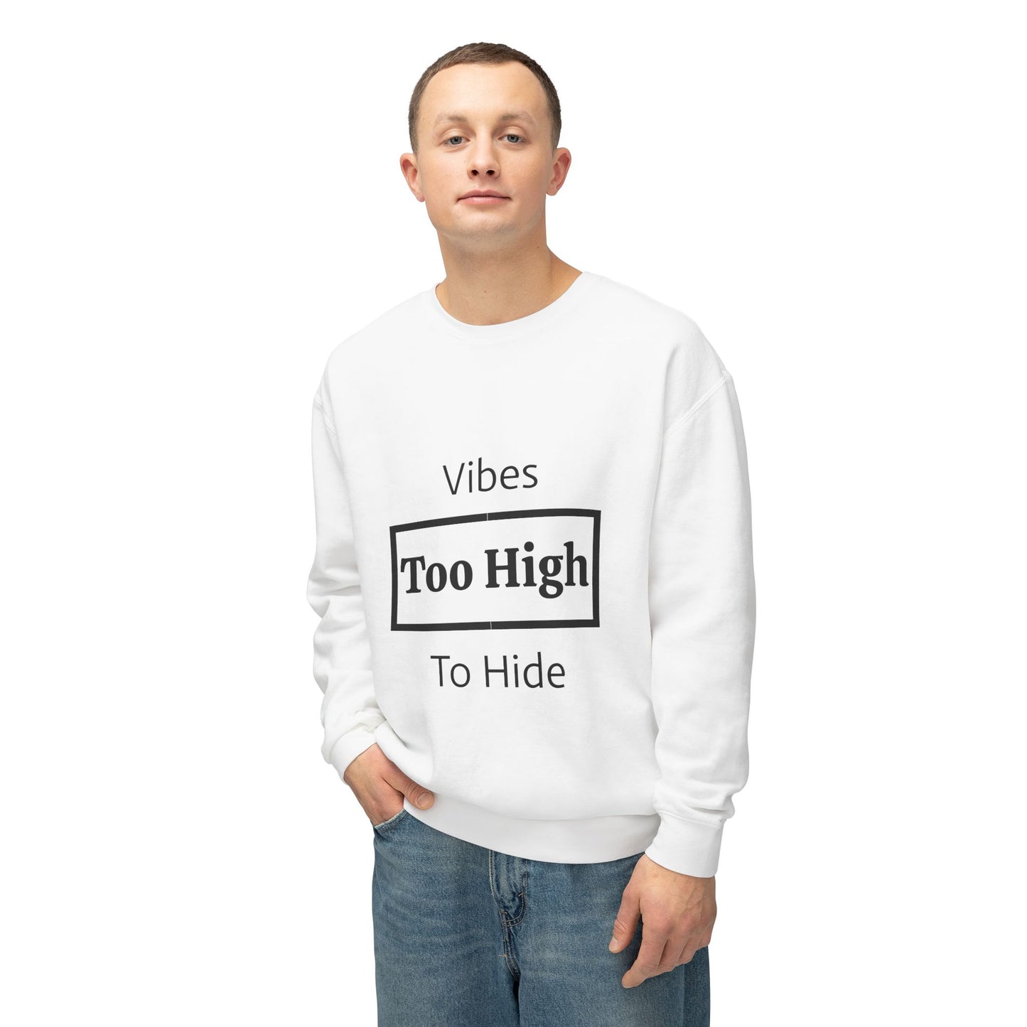 Vibes Too High Unisex Lightweight Crewneck Sweatshirt, Casual Wear, Street Style, Gift for Friends, Relaxed Vibes