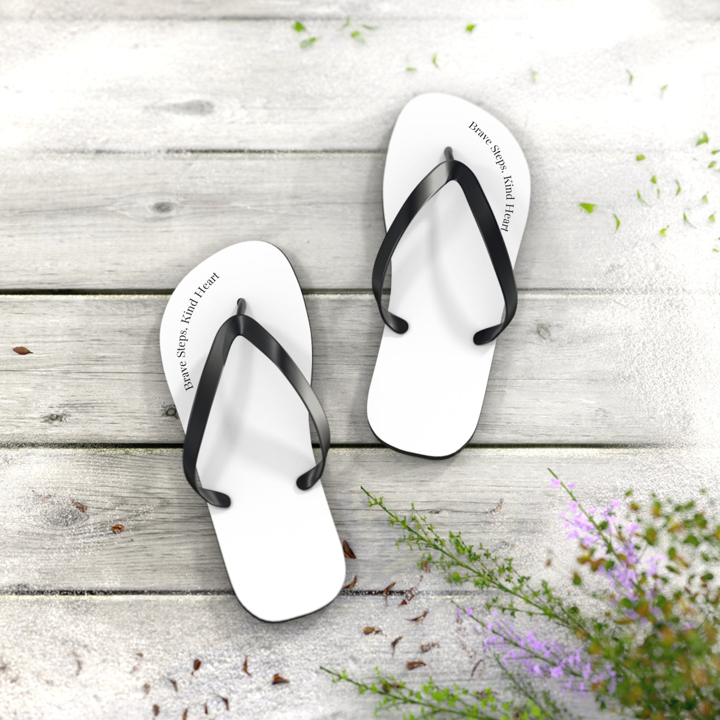 Brave Steps, Kind Heart, Flip Flops for Relaxation, Beach Days, Summer Fun, Perfect Gift, Casual Comfort