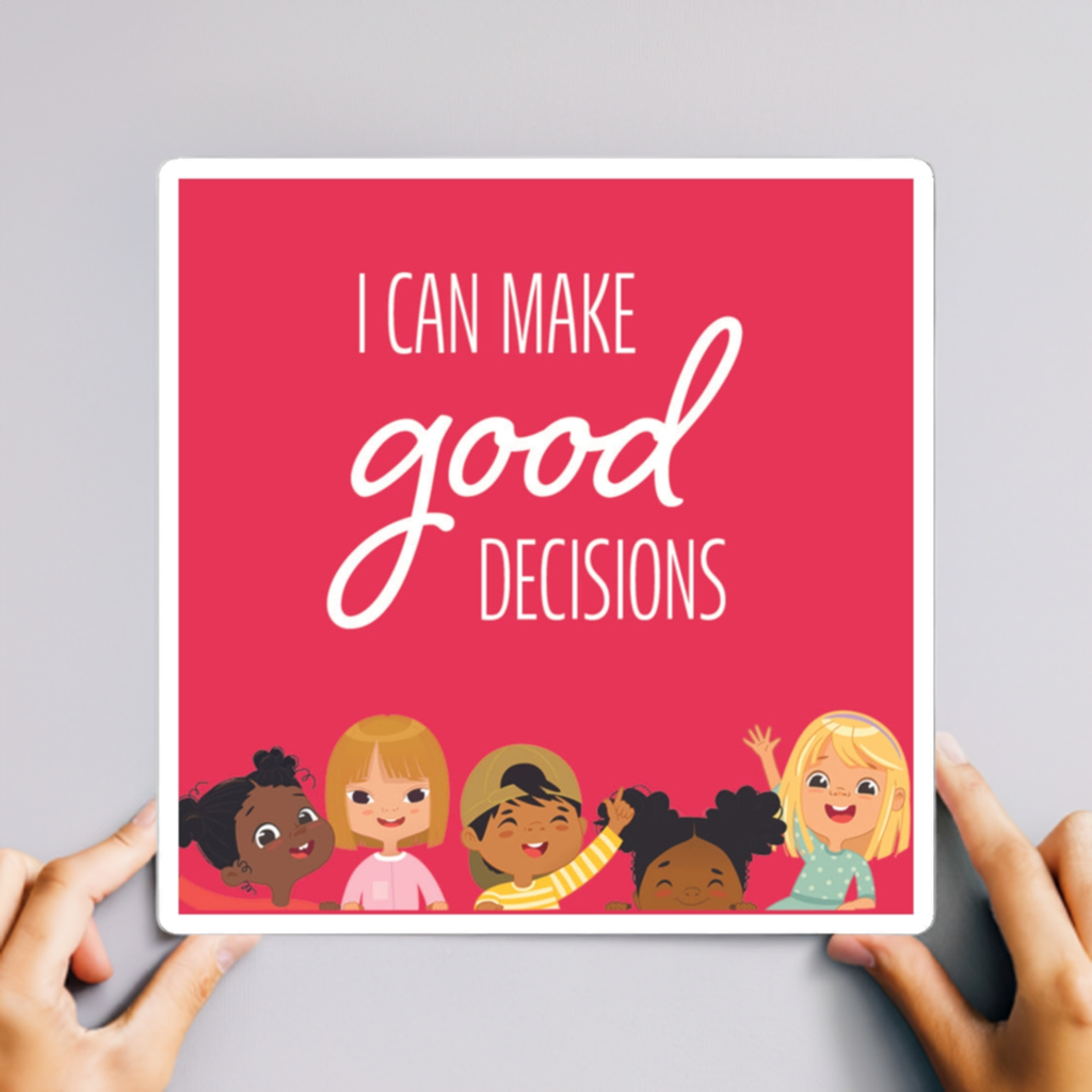 I Can Make Good Decision Magnet