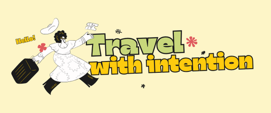 Traveling With Intention This Holiday Season