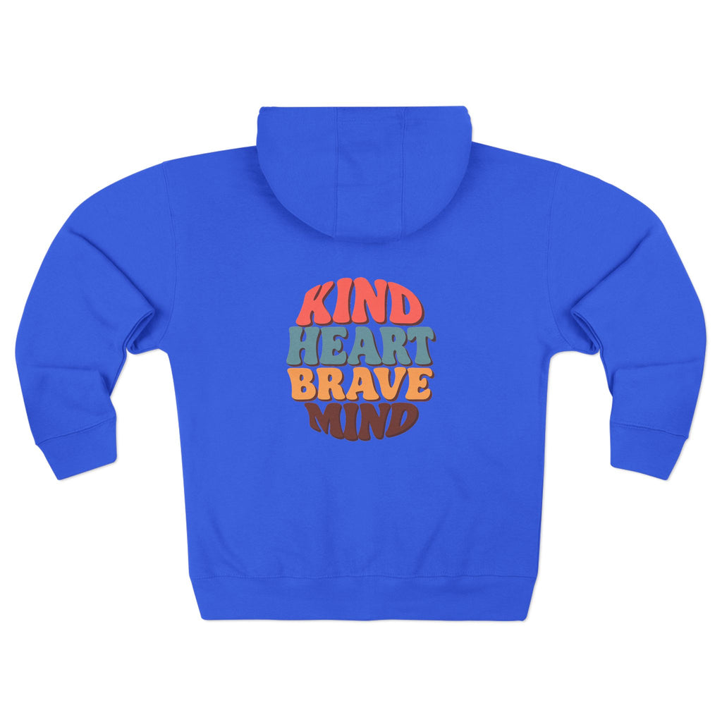 Kind Heart Brave Mind Zip Hoodie