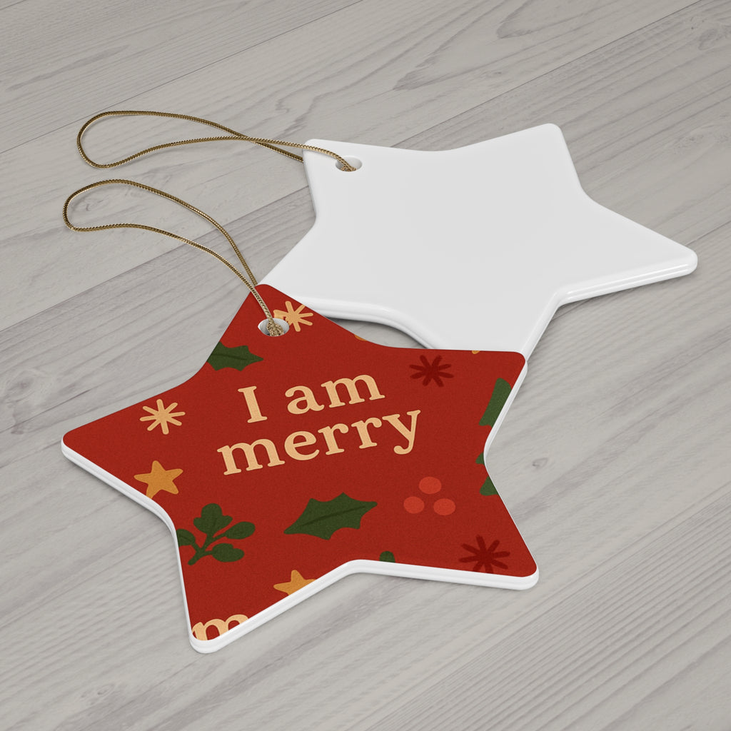 I Am Merry red gingerbread ceramic affirmation ornament – another shape