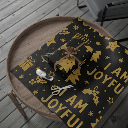 Holiday Wrapping Paper — Black & Gold ‘I Am Joyful’