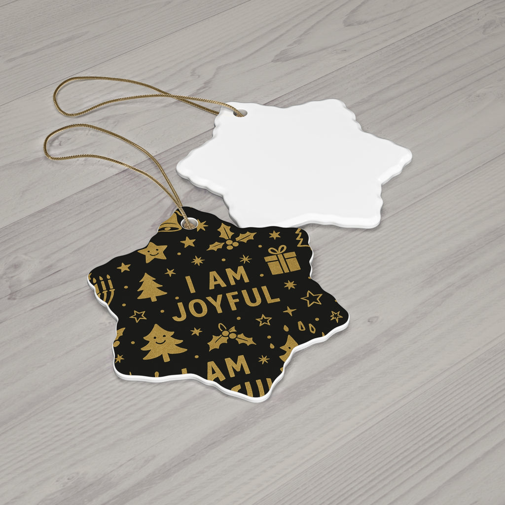 I Am Joyful black and gold ceramic affirmation ornament – alternate view