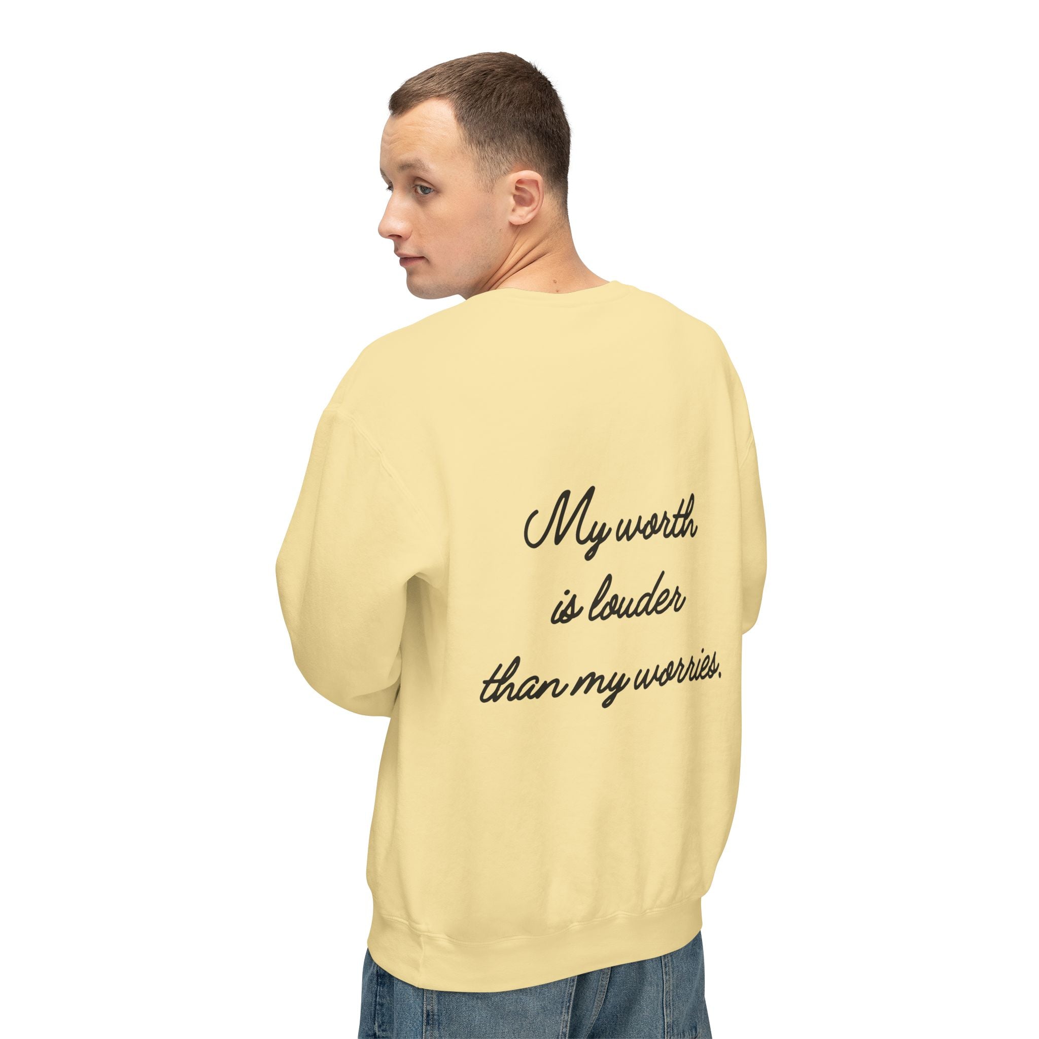 My Worth Is Louder Than My Worries Affirmation Crewneck Sweatshirt