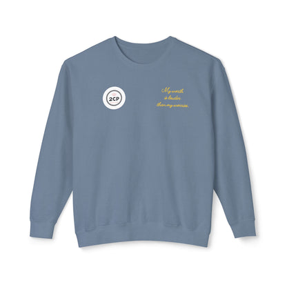 My Worth Is Louder Than My Worries Crewneck Sweatshirt