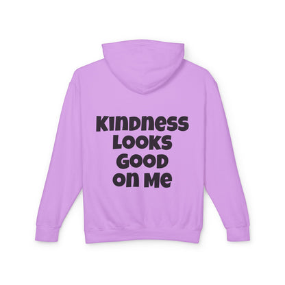 Kindness Looks Good on Me Hoodie - Unisex Lightweight Sweatshirt, Gift for Friends, Positive Vibes, Inspirational Clothing, Casual Wear