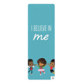 I Believe In Me Rubber Yoga Mat