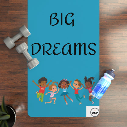 Small Yogi Big Dreams Rubber Yoga Mat