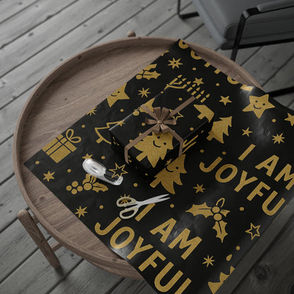 Holiday Wrapping Paper — Black & Gold ‘I Am Joyful’