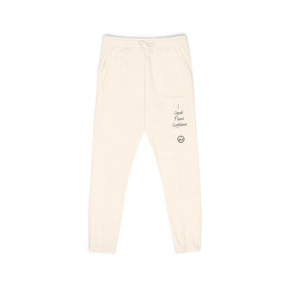 "I Speak Fluent Confidence" Cozy Unisex Sweatpants for Relaxing, Perfect for Chilling, Gift for Friends, Lounge Wear, Everyday Comfort