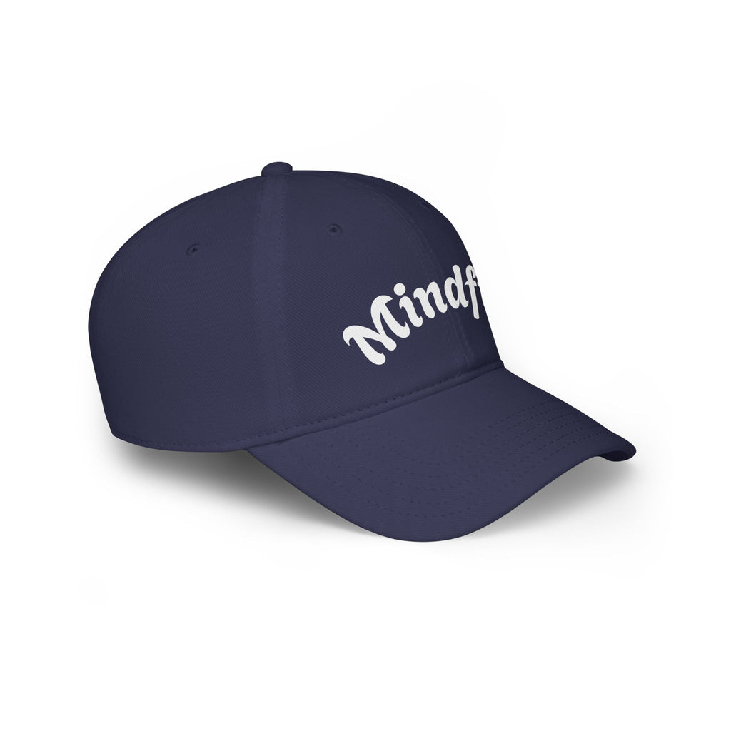 Mindful Baseball Cap