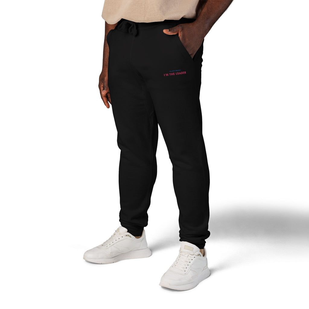I'm not Bossy, I'm the Leader Unisex Fleece Sweatpants