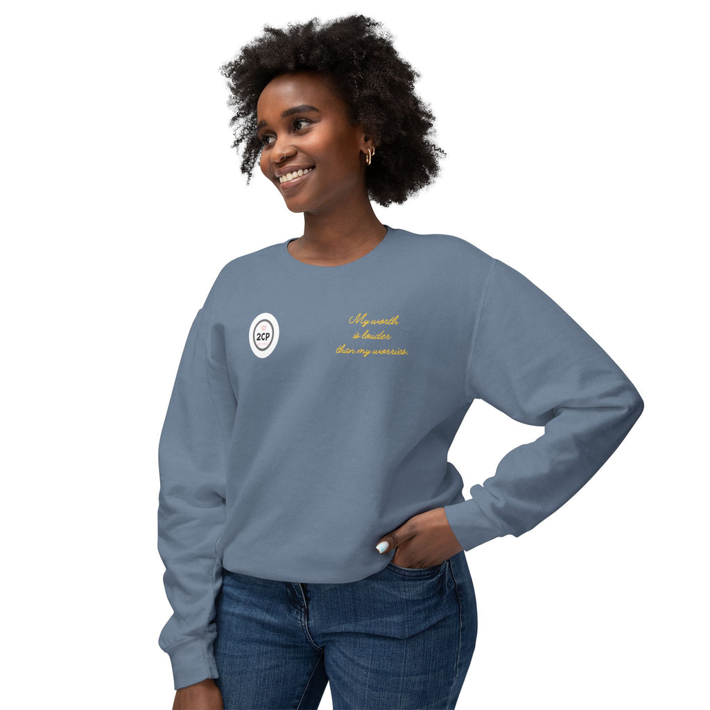 My Worth Is Louder Than My Worries Affirmation Crewneck Sweatshirt