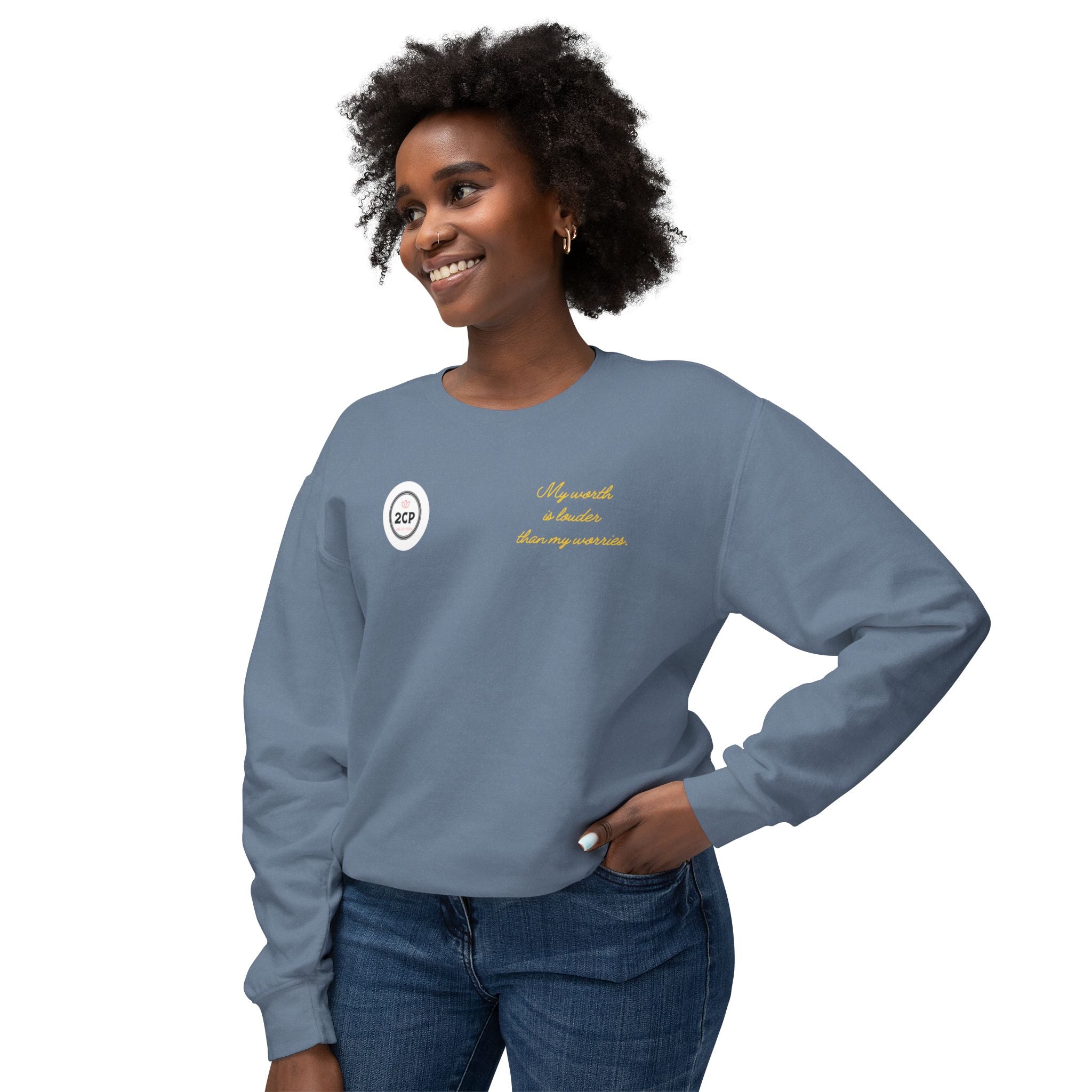 My Worth Is Louder Than My Worries Affirmation Crewneck Sweatshirt