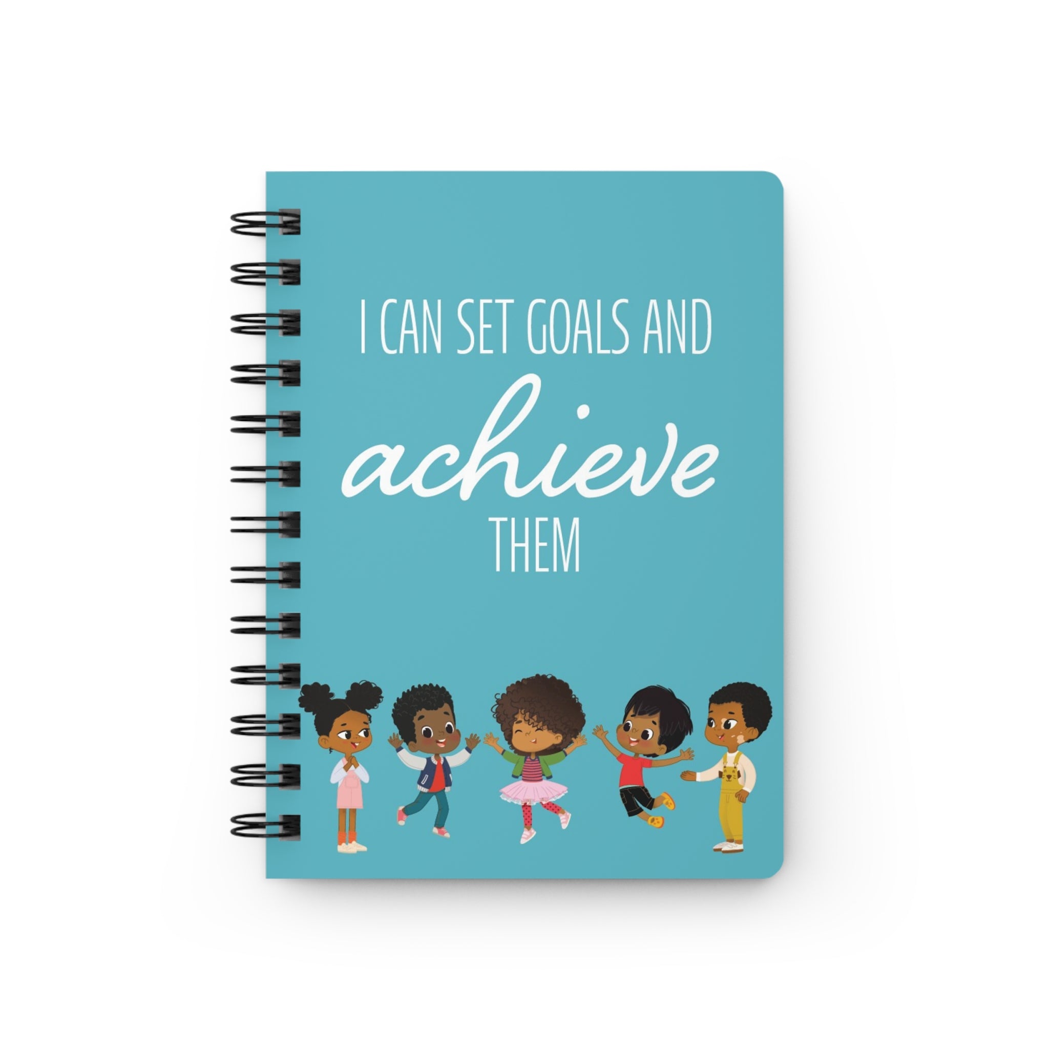 I Can Set Goals and Achieve Them Spiral Bound Journal