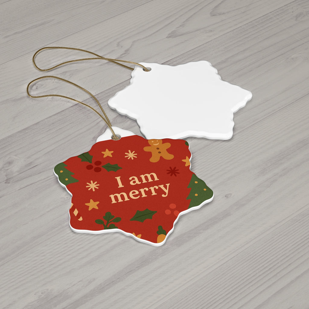 I Am Merry red gingerbread ceramic affirmation ornament – alternate view