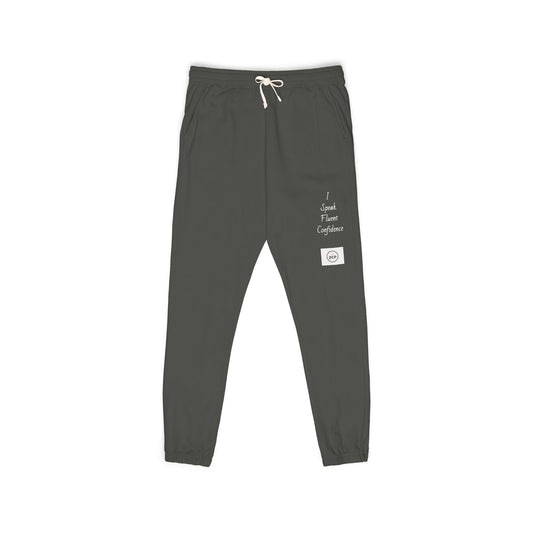 "I Speak Fluent Confidence" Cozy Unisex Sweatpants for Relaxing, Perfect for Chilling, Gift for Friends, Lounge Wear, Everyday Comfort