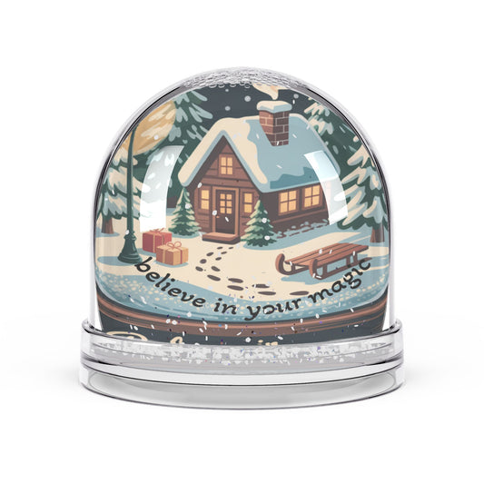 Snow Globe – "Believe in Your Magic" Winter Cabin Holiday Decor