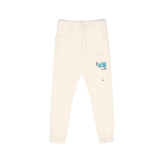"Vibes Too High To Hide" Garment-Dyed Fleece Sweatpants | Cozy Sweatpants for Relaxation, Jogging, Casual Wear, Gift for Her, Comfortable Lounge Pants