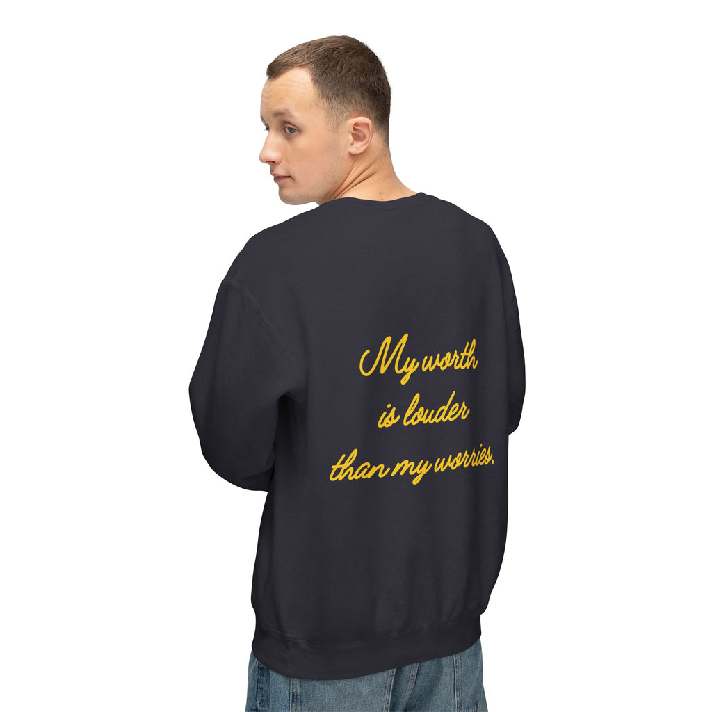 My Worth Is Louder Than My Worries Affirmation Crewneck Sweatshirt