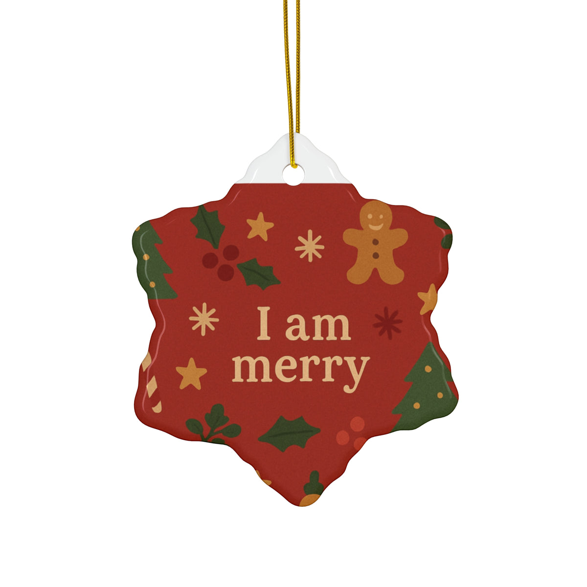 I Am Merry red gingerbread ceramic affirmation ornament – another shape