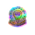 I Am Smart - Holographic Affirmation Sticker for Kids