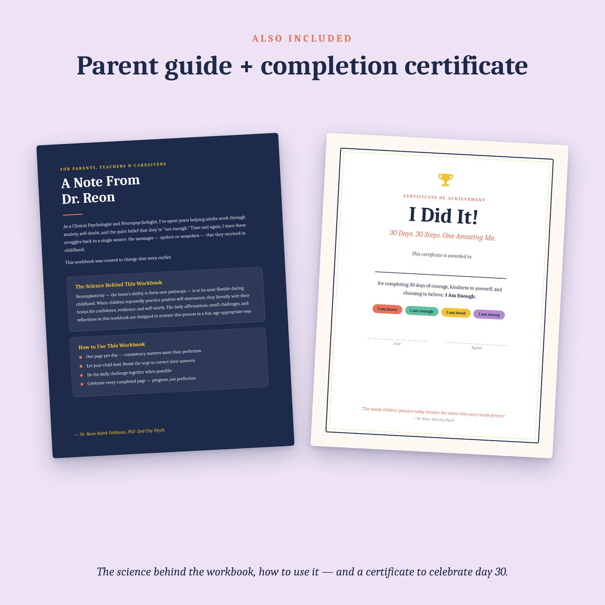 Included parent and caregiver guide and printable completion certificate